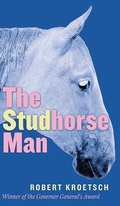Cover: The Studhorse Man - University of Alberta Press