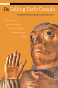 Cover: ReCalling Early Canada - University of Alberta Press