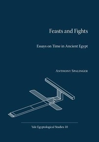 Enlarge image Cover: Feasts and Fights - Yale Egyptological Institute