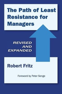 Enlarge image Cover: The Path of Least Resistance for Managers - Newfane Press