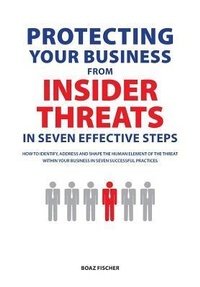 Abbildung von: Protecting Your Business From Insider Threats In Seven Effective Steps - Commsnet Group