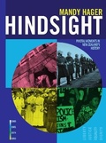 Cover: Hindsight: Pivotal Moments in New Zealand History - OneTree House Ltd