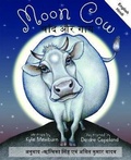 Cover: Moon Cow: English and Hindi - OneTree House Ltd
