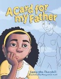 Cover: A Card For My Father - Penny Candy Books