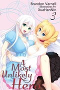 Cover: A Most Unlikely Hero, Volume 3 - Kitsune Incorporated