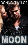 Cover: Crystal Moon - Wallflower Publishing