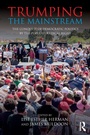 Cover: Trumping the Mainstream - Routledge