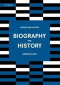 Cover: Biography and History - Bloomsbury Academic