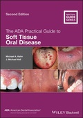 Cover: The ADA Practical Guide to Soft Tissue Oral Disease - Wiley