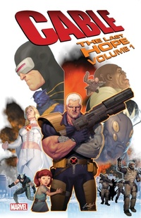 Enlarge image Cover: Cable: The Last Hope - Marvel Comics