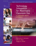 Cover: Technology Integration for Meaningful Classroom Use - Wadsworth Publishing Co Inc