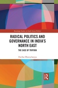 Cover: Radical Politics and Governance in India's North East - Routledge