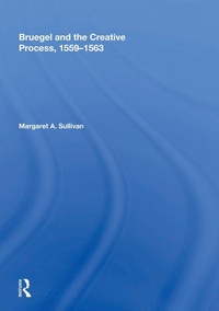 Abbildung von: Bruegel and the Creative Process, 1559-1563 - Routledge