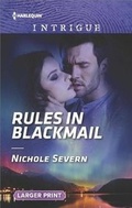 Cover: Rules in Blackmail - Harlequin Intrigue Larger Print