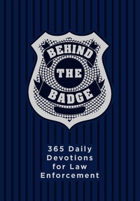 Abbildung von: Behind the Badge - BroadStreet Publishing