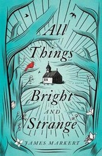 Enlarge image Cover: All Things Bright and Strange - Cengage Gale