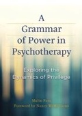 Cover: A Grammar of Power in Psychotherapy - American Psychological Association