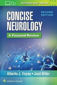 Enlarge image Cover: Concise Neurology: A Focused Review, 2nd Edition - WOLTERS KLUWER HEALTH