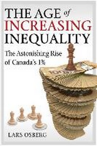 Enlarge image Cover: The Age of Increasing Inequality - James Lorimer & Company Ltd