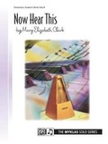 Cover: Now Hear This -- Student, Bk 1b - Alfred Music