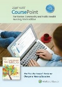 Enlarge image Cover: Lippincott CoursePoint for Rector: Community and Public Health Nursing - Lippincott Williams and Wilkins