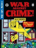 Cover: The EC Archives: War Against Crime Vol. 1 - Dark Horse Comics,U.S.