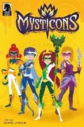 Cover: Mysticons Volume 1 - Dark Horse Comics,U.S.