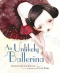 Cover: An Unlikely Ballerina - Lerner Publishing Group