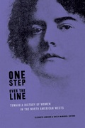 Cover: One Step Over the Line - University of Alberta Press