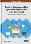 Cover: Selective Exposure and the Agenda-Setting Function of the Mass Media - IGI Global