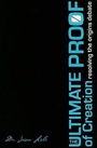 Cover: Ultimate Proof Of Creation, The - Master Books