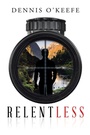 Cover: Relentless - Xlibris Us