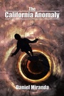 Cover: The California Anomaly - Xlibris Us