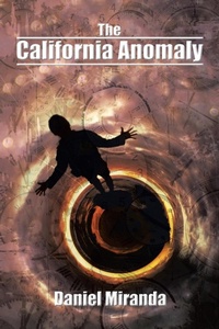 Enlarge image Cover: The California Anomaly - Xlibris Us