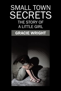 Enlarge image Cover: Small Town Secrets - Xlibris