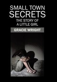 Enlarge image Cover: Small Town Secrets - Xlibris