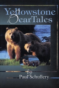 Abbildung von: Yellowstone Bear Tales - Roberts Rinehart Publishers