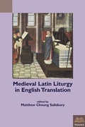 Cover: Medieval Latin Liturgy in English Translation - Medieval Institute Publications