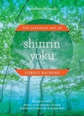 Cover: Shinrin Yoku - Timber Press (OR)