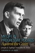 Cover: My Life in Progressive Politics - Texas A & M University Press