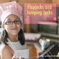 Cover: Flapjacks and Jumping Jacks - Primedia eLaunch LLC