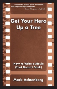 Abbildung von: Get Your Hero Up a Tree - RunAmok Books