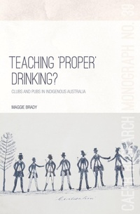 Enlarge image Cover: Teaching 'Proper' Drinking? - ANU Press