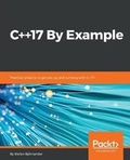 Cover: C++17 By Example - Packt Publishing
