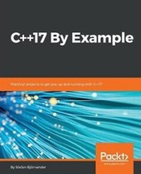 Enlarge image Cover: C++17 By Example - Packt Publishing