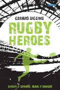Cover: Rugby Heroes - O'Brien Press Ltd