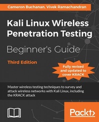 Enlarge image Cover: Kali Linux Wireless Penetration Testing Beginner's Guide - Packt Publishing Limited