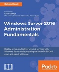 Cover: Windows Server 2016 Administration Fundamentals - Packt Publishing Limited