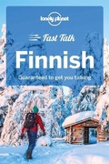 Cover: Lonely Planet Fast Talk Finnish - Lonely Planet Global Limited