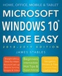Cover: Windows 10 Made Easy (2018 edition) - Flame Tree Publishing